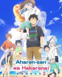 Chẳng Thể Lý Giải Nổi Aharen-san (Phần 2) Chẳng Thể Lý Giải Nổi Aharen-san (Phần 2)
