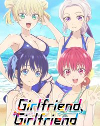 Có Bạn Gái, Lại Thêm Bạn Gái (Phần 2) Có Bạn Gái, Lại Thêm Bạn Gái (Phần 2)