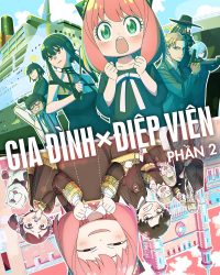 Gia Đình Điệp Viên (Phần 2) Gia Đình Điệp Viên (Phần 2)