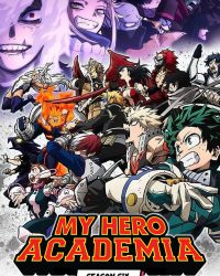 Học Viện Siêu Anh Hùng (Mùa 6) Học Viện Siêu Anh Hùng (Mùa 6)