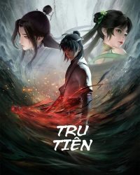 Tru Tiên Tru Tiên
